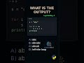 String Inside Loop 😵💫🐍 Infinite or Not? Guess the Output 🤔 #shorts #shortvideo #codermind #python