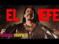 El Jefe | Pelicula Accion | Mejores Peliculas En Español