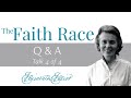 The Faith Race Q&amp;A