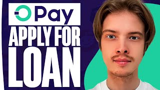 How To Apply For Loan On Opay (2024)
