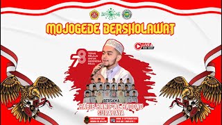 LIVE MOJOGEDE BERSHOLAWAT BERSAMA HABIB HANIF AL HADDAD FEAT HADROH SYECHER MANIA BENJENG