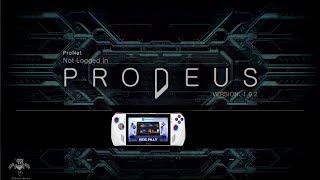 Prodeus  ★ Windows (10, 11) {{playable}} List  ( PC - ASUS ROG ALLY)