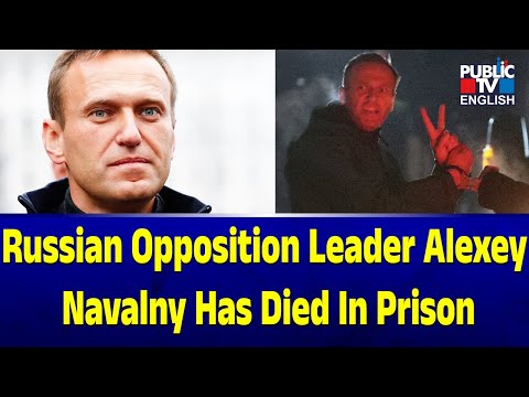 Russian Opposition Leader Alexey Navalny Has Died In Prison | Public TV English