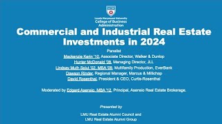 Real Estate Panel: Commercial and Industrial Real Estate Investments in 2024