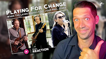Playing For Change - When The Levee Breaks feat. John Paul Jones (Reaction)