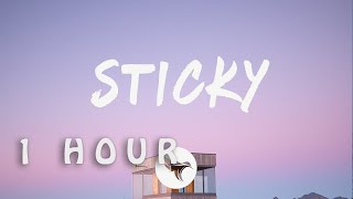 Drake - Sticky (Lyrics)| 1 HOUR