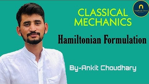 HAMILTONIAN FORMULATION OF CLASSICAL MECHANICS  || CSIR-NET/JRF || JEST || TIFR