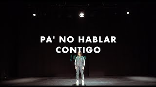 J Dose · PA' NO HABLAR CONTIGO (Videoclip)