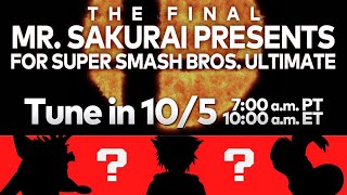 What We'll Get In The FINAL Sakurai Presents - THE END OF AN ERA (+ My TOP 10 Final Fighters)