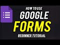 How to Use Google Forms