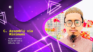 C. Assembly via Minimums || Codeforces Round 891 (Div. 3) || Bangla