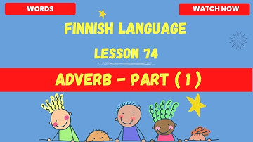Adverb in finnish part ( 01 ) Finnish language lesson for beginners |Finnish 2023 |Finnish language