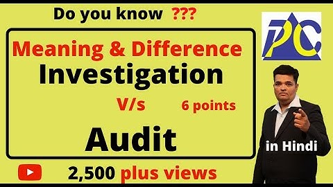 Audit and Investigation ! Meaning &  Difference in Hindi ! Audit By pranav sir