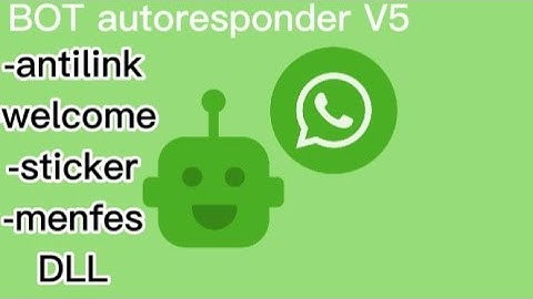 SC BOT WA AUTO RESPONDER TERBARU 2022 🤖| 800+ FITUR | ADA ANTILINK DAN WELCOME TAMPILAN MENU KECE 🤖🤙