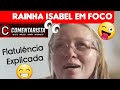 JOELMA BARROS - Rainha Isabel em Foco RAINHA ISABEL - EP 002