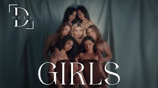 DELA - Girls (Official Video)