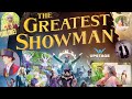 Upstage Presents: &quot;The Greatest Showman&quot; Act 3 Spotlight Video