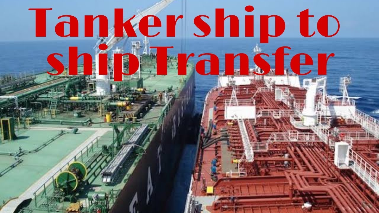 Tanker ship to ship Transfer - YouTube