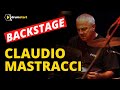 Claudio Mastracci - dietro le quinte