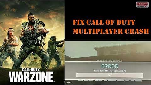 COD Call of Duty 2019 Modern Warfare Multiplayer Crash DEV ERROR 6034 Fixed Solved Warzone
