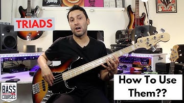 How To Learn And Use Triads For Bass Lines