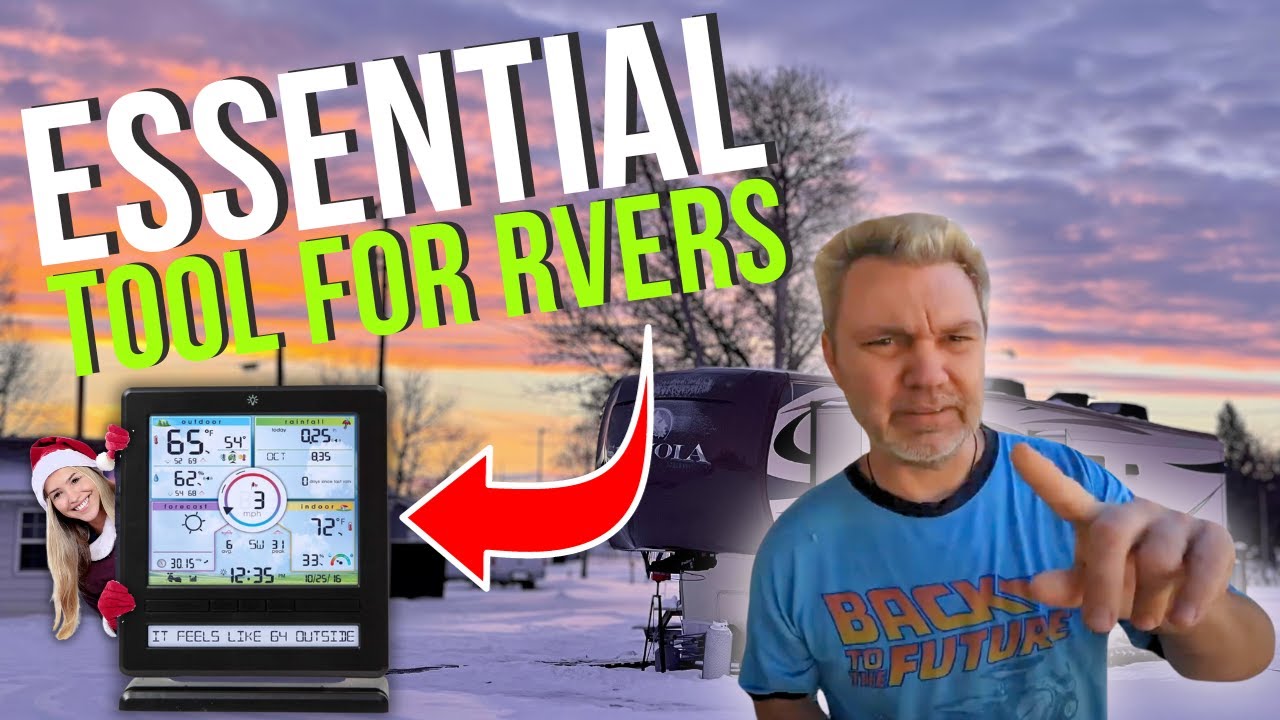 Weather Station for RVers: AcuRite Weather Station Installation & Review