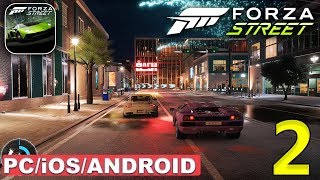 FORZA STREET - iOS / ANDROID / PC GAMEPLAY - PART 2 screenshot 4