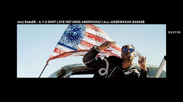 Joey Bada$$ ⥈ Y U DON’T LOVE ME? (MISS AMERIKKKA) «Subtitulado Español»