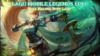MIYA MALING BUFF 😂🔥 | Lagu Lucu Mobile Legends Parodi MM Goldlane 2025
