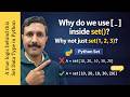 Python Set Explained: Why set([1,2,3]) Works but set(1,2,3) Fails? | Logic behind sets