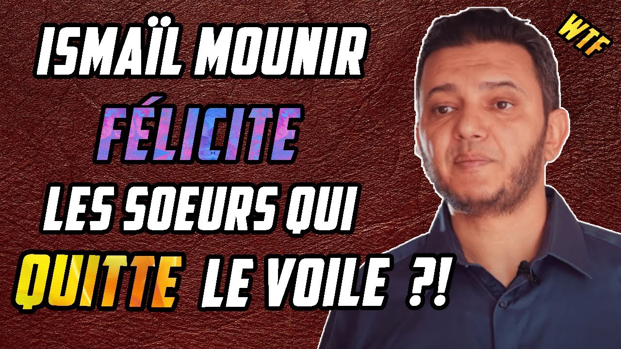 [R1] - Ismaïl Mounir ces femmes qui quitte le voile? #Tawhîd #Amour #