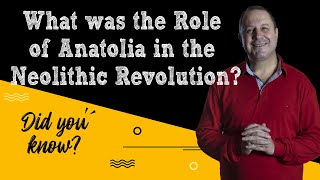 What was the Role of Anatolia in the Neolithic Revolution? screenshot 5