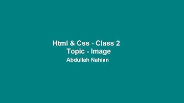 HTML Tutorial for Beginners in Bangla - Class 2 | Image