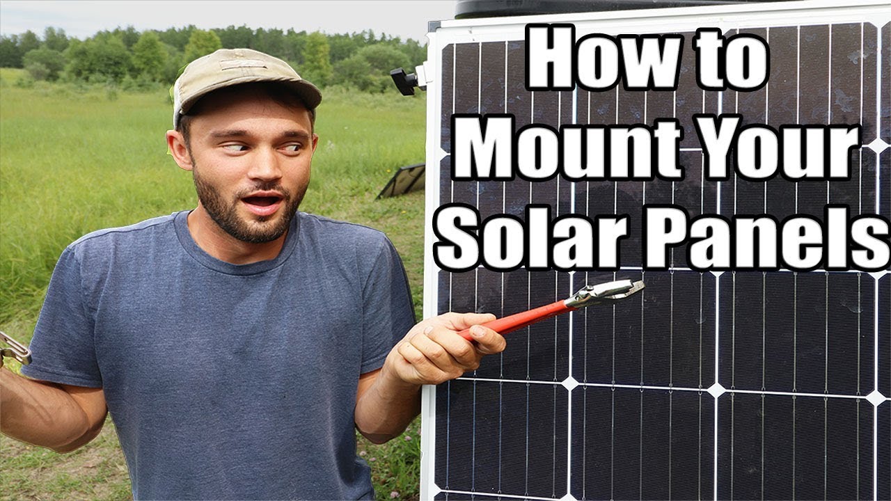How to Mount Your Solar Panels - YouTube