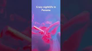 Crazy nightlife in Panama click here https://youtu.be/EVCyFNjXi78?si=T-Znu33l3lgxpEf6 🔥🔥🔥