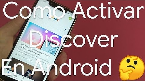 📰 Como ACTIVAR o DESACTIVAR DISCOVER (NOTICIAS de GOOGLE) en ANDROID | FÁCIL y RÁPIDO