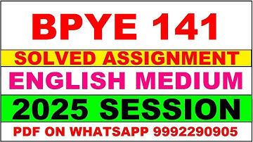 BPYE 141 solved assignment 2025 in English || BPYE 141 solved assignment 2025 || ignou BPYE141 2025