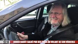 Marseille : Didier Raoult acclamé par des chauffeurs de taxis au volant de son véhicule