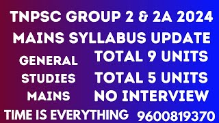 TNPSC GROUP 2,2A - MAINS SYLLABUS - GR2 GENERAL STUDIES, GR2A GENERAL STUDIES - NO INTERVIEW - 2024