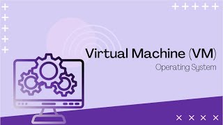 Pertemuan 14 - Virtual Machine - Sistem Operasi