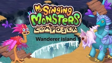 Wanderer island - MSM composer full tutorial
