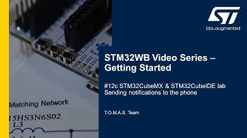 STM32WB Getting Started Series: Part 12c, Lab. Sending notifications to the phone
