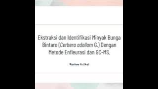 Review Artikel-Ekstraksi Enfleurasi Pada Bunga Bintaro