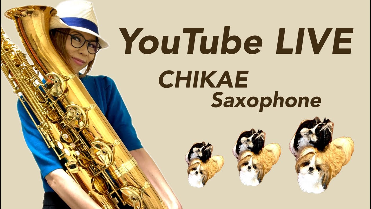 LIVE] I'm playing the saxophone and singing.CHIKAE Saxophone
