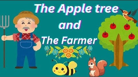 Learn English Through Story | The Apple Tree And The Farmer | English Story For Kids |📗