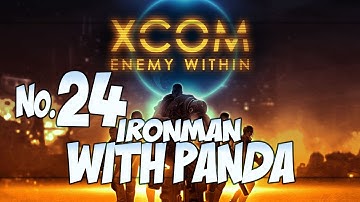 The Killzone - XCOM: Enemy Within with Panda #24