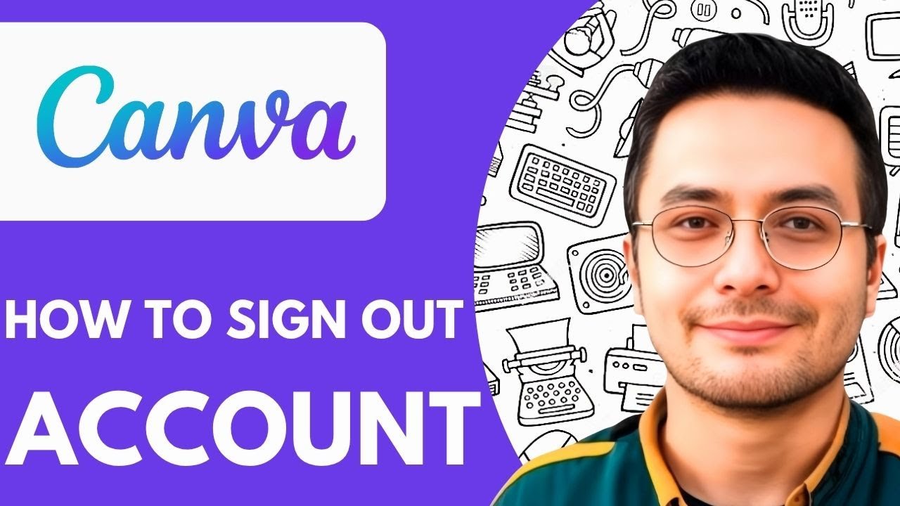 How to Sign Out Canva Account - 2025 (Easiest Way) - YouTube