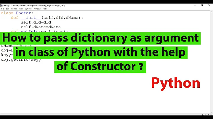 How to pass dictionary as argument in class of Python with the help of Constructor