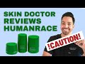 Humanrace Skincare By Pharrell - DERMATOLOGIST HONEST REVIEW