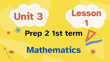Math Prep 2 1st term unit 3 lesson 1 /   Congruence